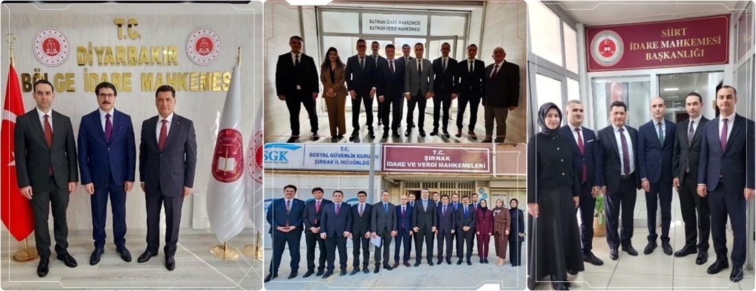 Diyarbakır Bölge İdare Mahkemesi ile Diyarbakır, Şırnak, Siirt, Batman ve Mardin İdare Mahkemeleri ile Vergi Mahkemelerine Ziyaret